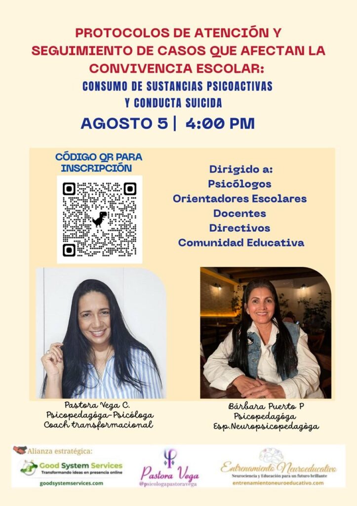 Flayer curso: Entrenamiento en Línea: PROTOCOLOS DE ATENCIÓN Y SEGUIMIENTO DE CASOS QUE AFECTAN LA CONVIVENCIA ESCOLAR.
 "CONSUMO DE SUSTANCIAS PSICOACTIVAS Y CONDUCTA SUICIDA"